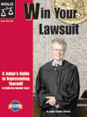 Cover image for Win Your Lawsuit